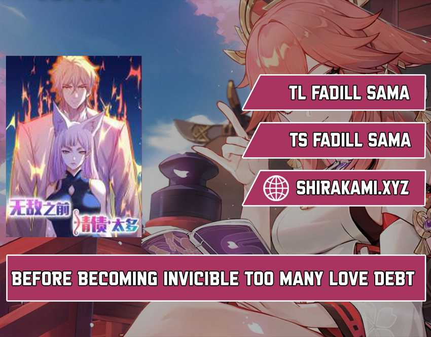 Komik Before Becoming Invincible, Too Many Love Chapter 112 gambar 1