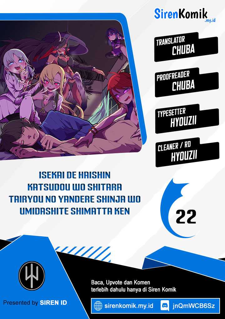 Komik Isekai de Haishin Katsudou wo Shitara Tairyou no Yandere Shinja wo Umidashite Shimatta Ken Chapter 22 gambar 1