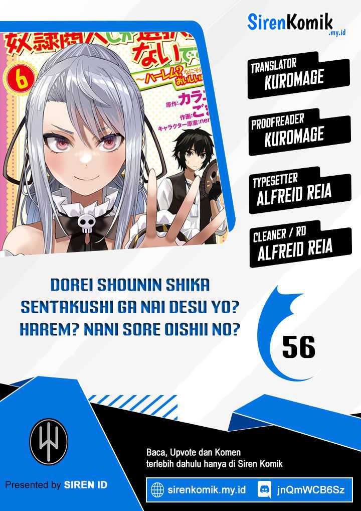 Komik Dorei Shounin shika Sentakushi ga nai desu yo? ~Harem? Nani sore oishii no?~ Chapter 56 gambar 1