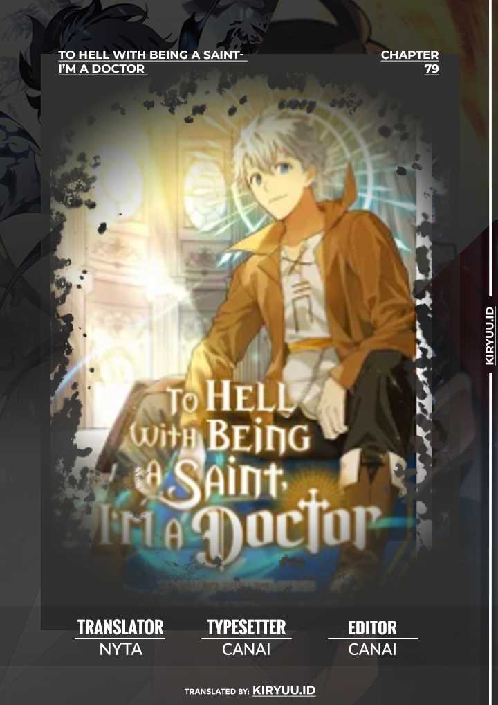 Komik To Hell With Being a Saint, I’m a Doctor Chapter 79 gambar 1