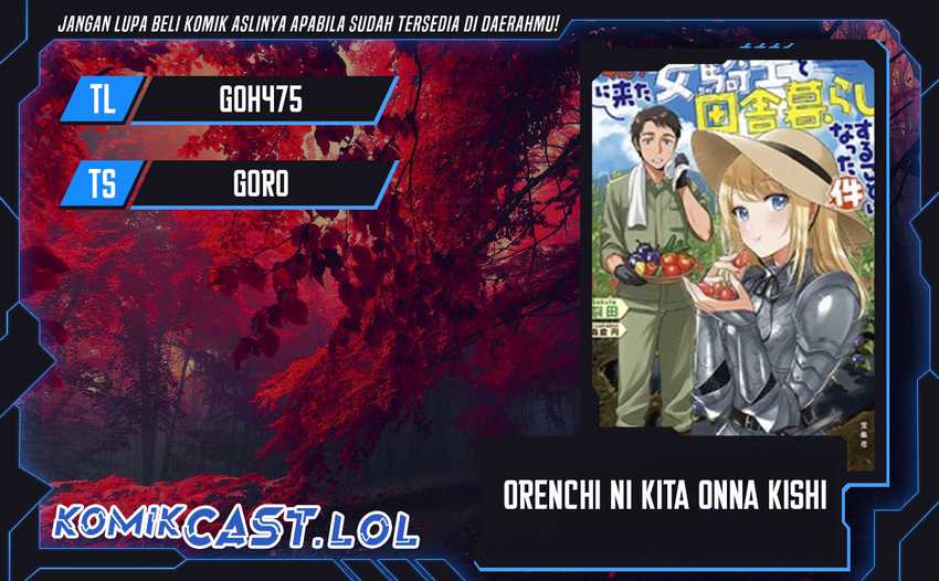 Komik Orenchi ni Kita Onna Kishi to: Inakagurashi suru Koto ni Natta Ken Chapter 115 gambar 1