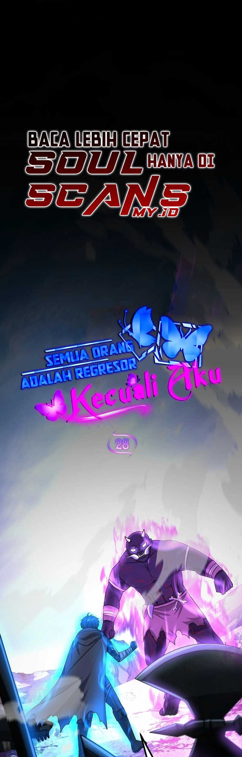 Everyone Regressed Except Me Chapter 28 halaman 3
