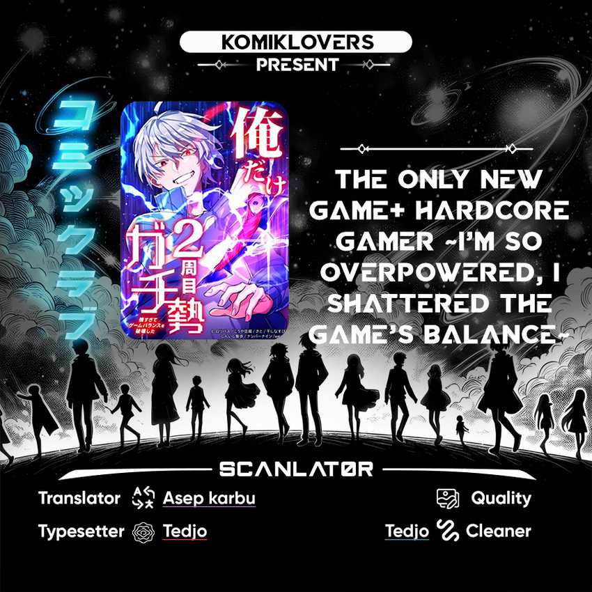 Komik The Only New Game+ Hardcore Gamer ~I’m so Overpowered, I Shattered the Game’s Balance~ Chapter 06 gambar 1