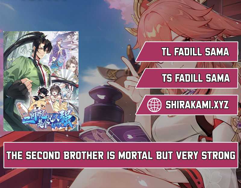 Komik The Second Brother is mortal but very strong Chapter 10 gambar 1