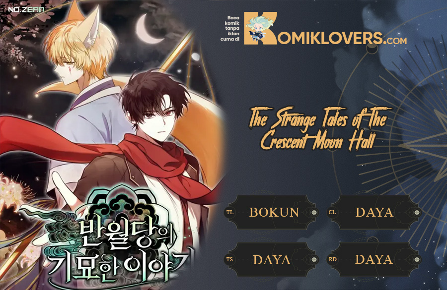 Komik The Strange Tales of The Crescent Moon Hall Chapter 01 gambar 1