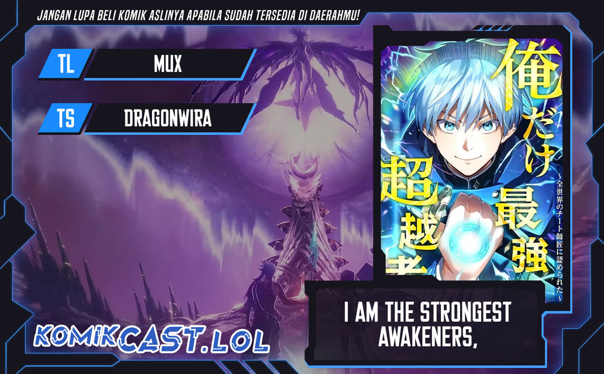 Komik I Am the Strongest Awakeners, Recognized by All of the World’s Cheat Masters Chapter 05 gambar 1