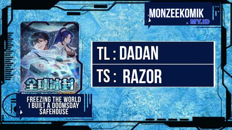 Komik Freezing The World: I Built A Doomsday Safehouse Chapter 155 gambar 1