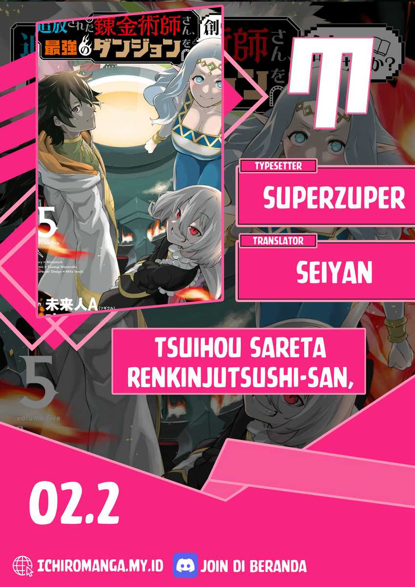 Komik Tsuihou Sareta Renkinjutsushi-San, Saikyou No Dungeon Wo Tsukurimasen Ka? Chapter 02.2 gambar 1