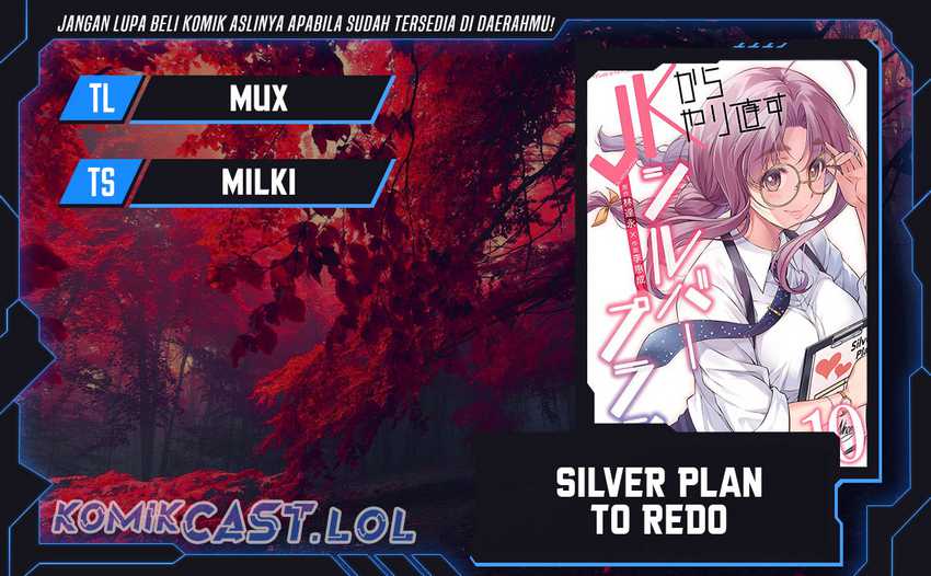 Komik Silver Plan to Redo From JK Chapter 45 gambar 1