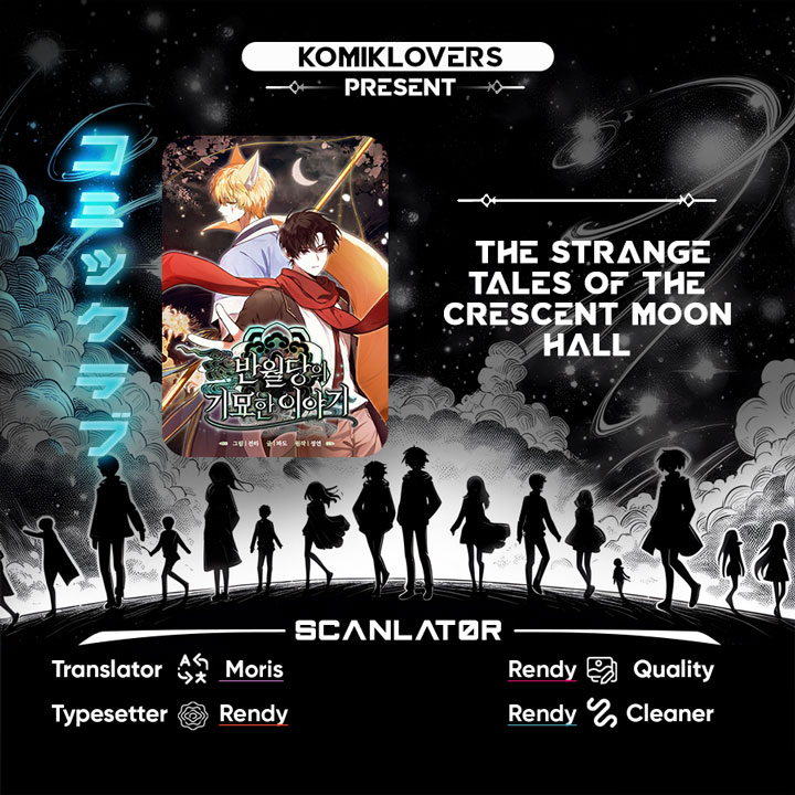 Komik The Strange Tales of The Crescent Moon Hall Chapter 06 gambar 1