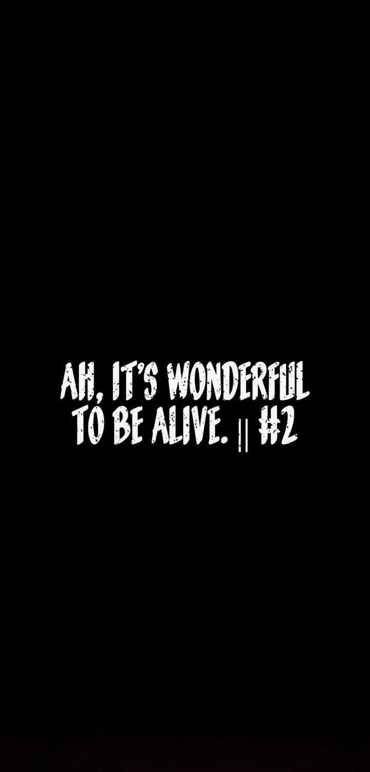 Ah, It’s Wonderful To Be Alive Chapter 02 - Halaman 10