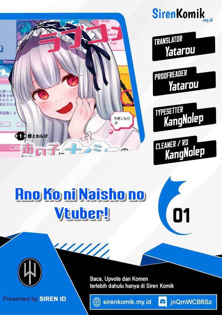 Komik Ano Ko ni Naisho no VTUBER! Chapter 01 gambar 1