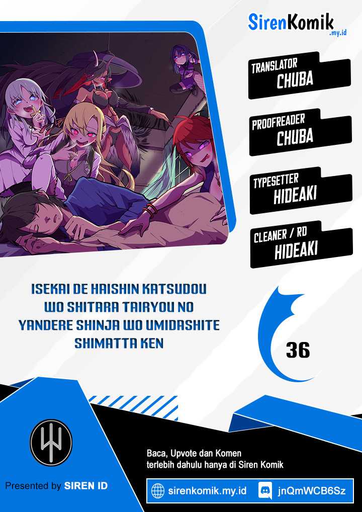 Komik Isekai de Haishin Katsudou wo Shitara Tairyou no Yandere Shinja wo Umidashite Shimatta Ken Chapter 36 gambar 1