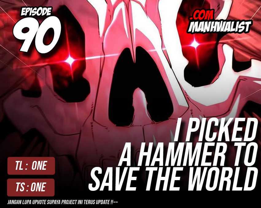 Komik I Picked A Hammer To Save The World Chapter 90 gambar 1