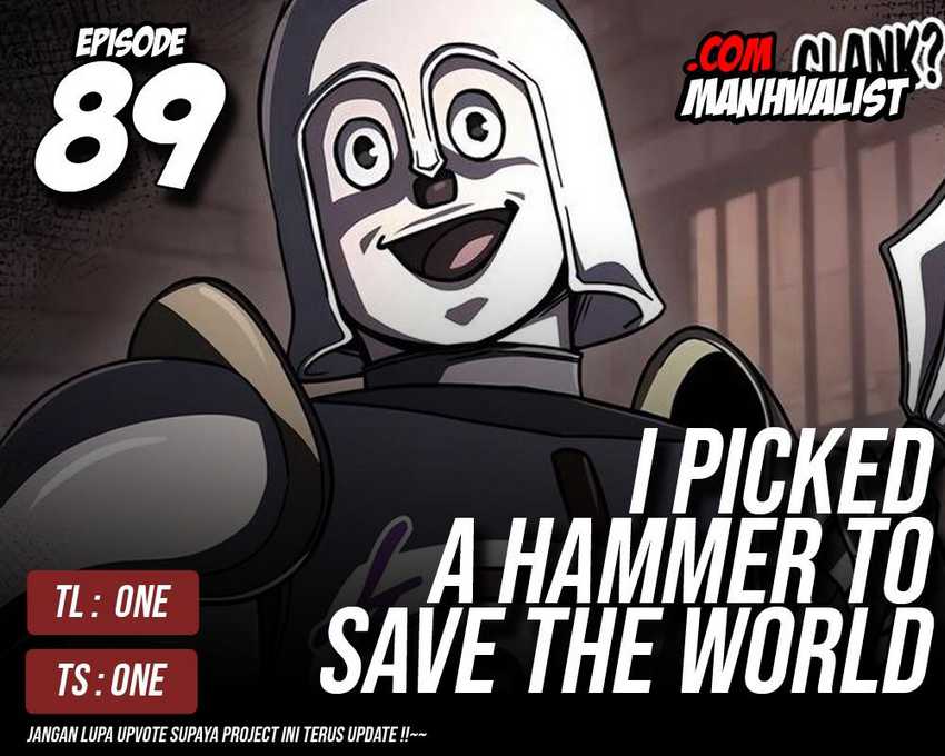 Komik I Picked A Hammer To Save The World Chapter 89 gambar 1