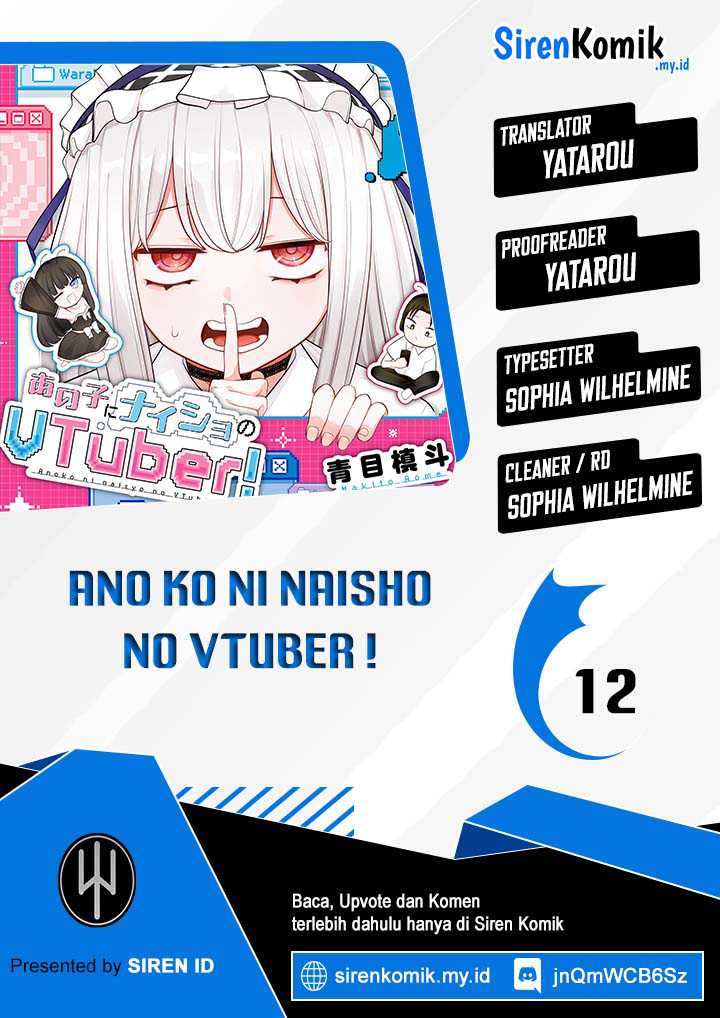 Komik Ano Ko ni Naisho no VTUBER! Chapter 12 gambar 1