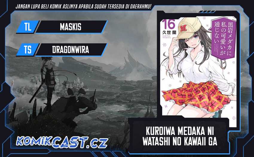 Komik Kuroiwa Medaka ni Watashi no Kawaii ga Tsuujinai Chapter 144 gambar 1
