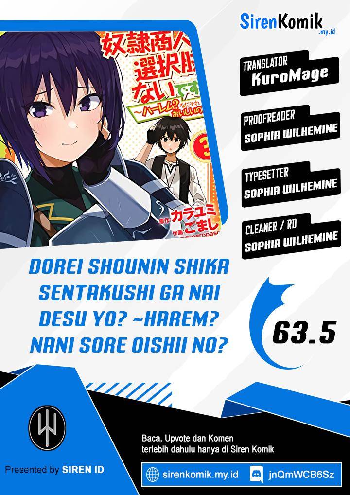 Komik Dorei Shounin shika Sentakushi ga nai desu yo? ~Harem? Nani sore oishii no?~ Chapter 63.5 gambar 1