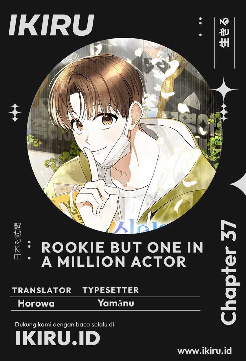 Komik Rookie but One-In-A-Million Actor Chapter 37 gambar 1