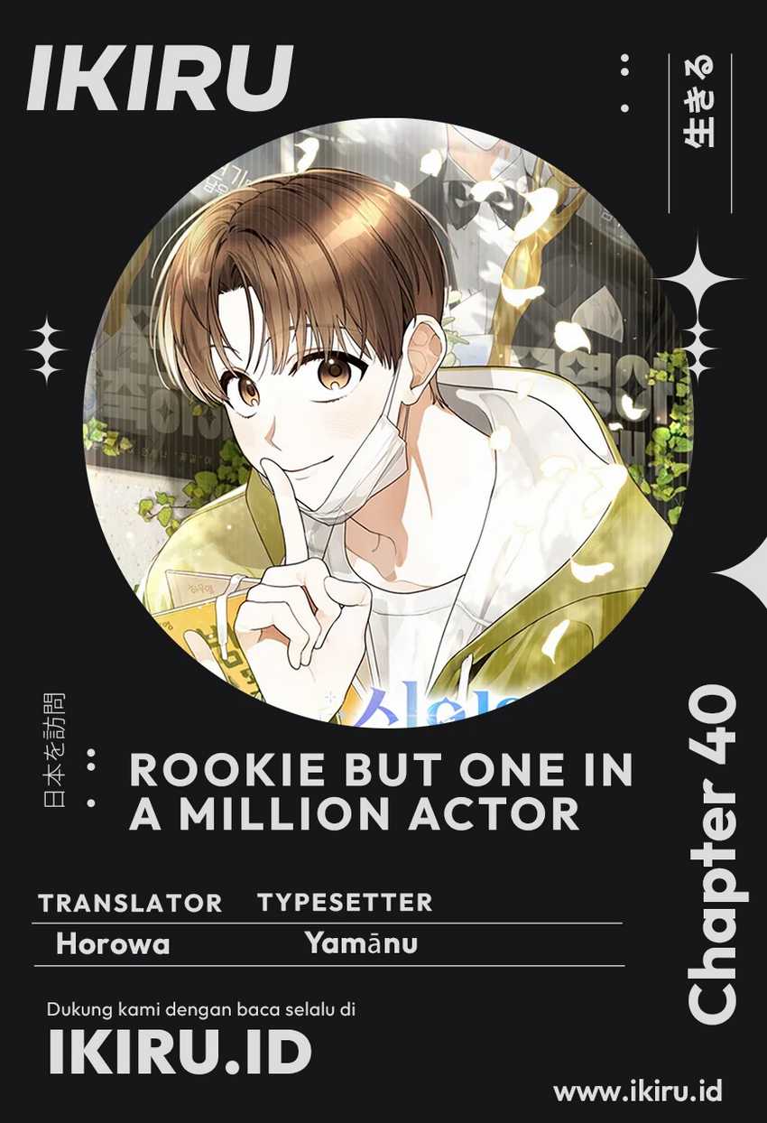 Komik Rookie but One-In-A-Million Actor Chapter 40 gambar 1