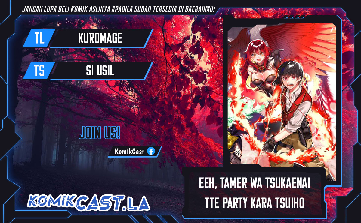 Komik Eeh, Tamer wa Tsukaenai tte Party kara Tsuiho Shita yo ne? Chapter 11 gambar 1