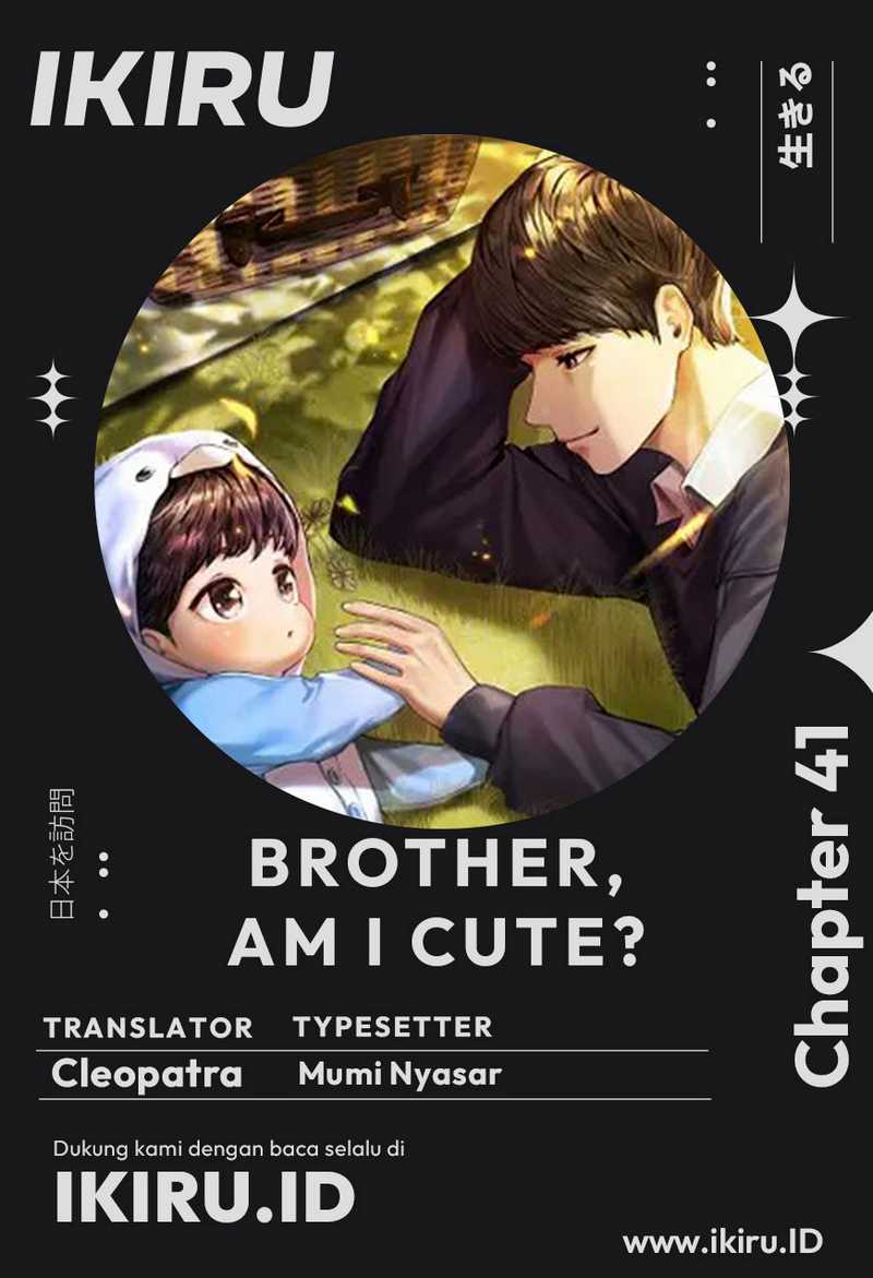 Komik Brother, Am I Cute? Chapter 41 gambar 1