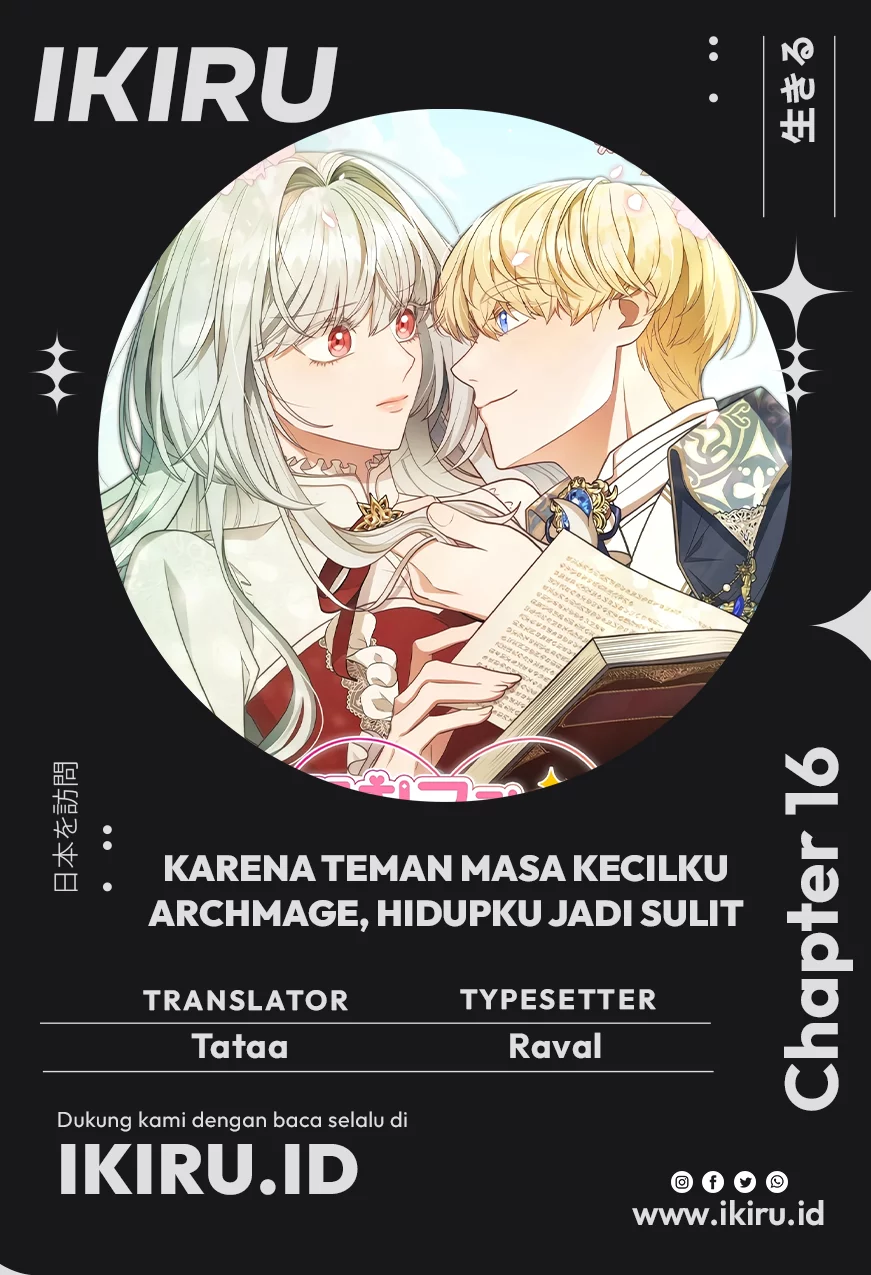 Komik It’s Annoying Because My Childhood Friend Is an Archmage Chapter 16 gambar 1