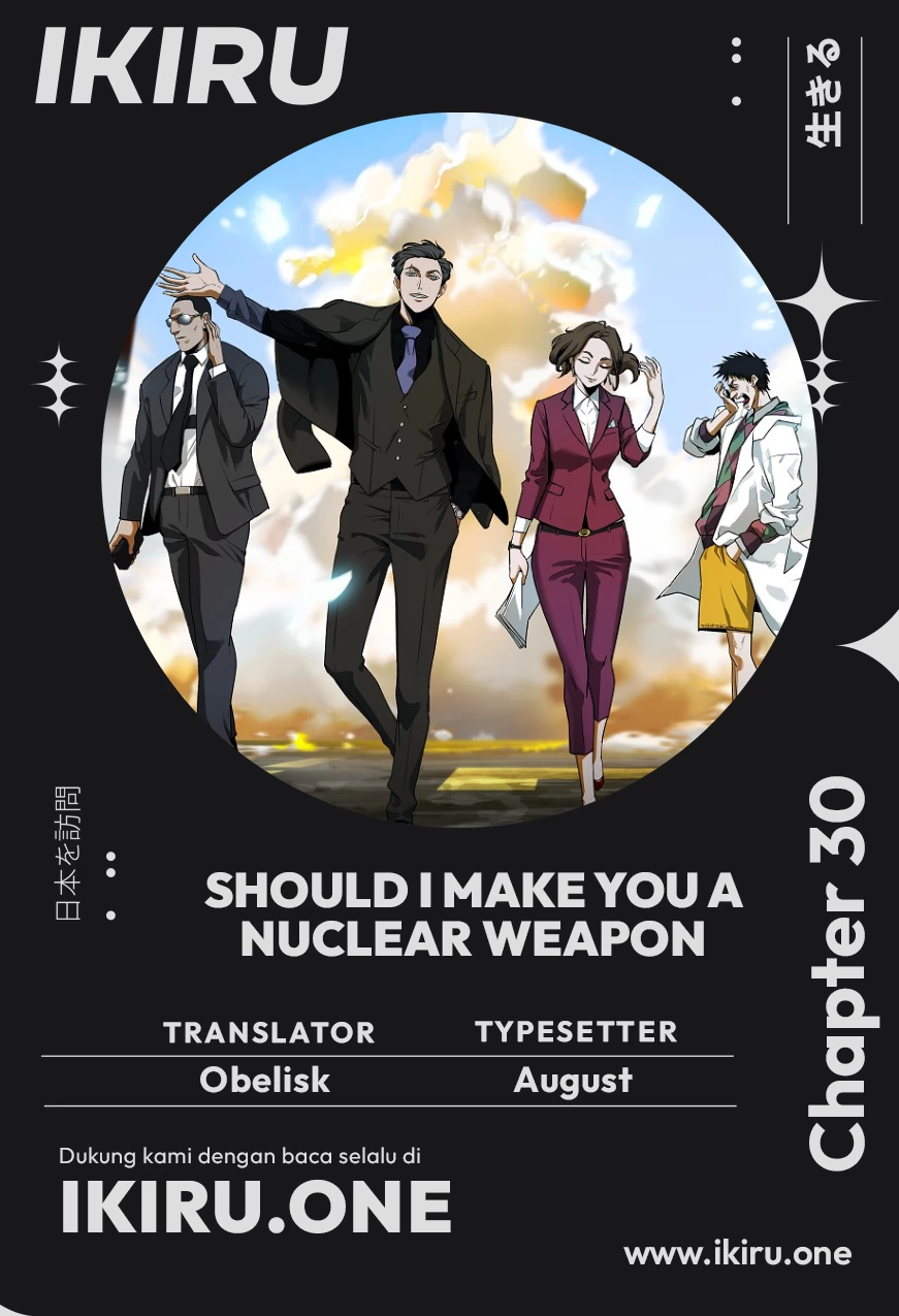 Komik Should I Make You a Nuclear Weapon? Chapter 30 gambar 1