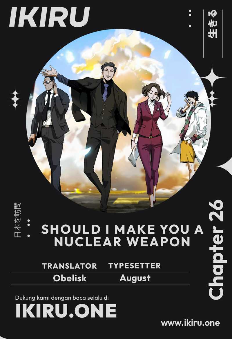 Komik Should I Make You a Nuclear Weapon? Chapter 26 gambar 1