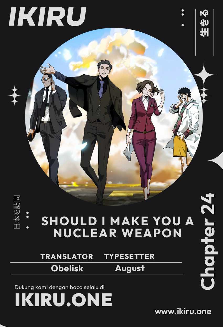 Komik Should I Make You a Nuclear Weapon? Chapter 24 gambar 1