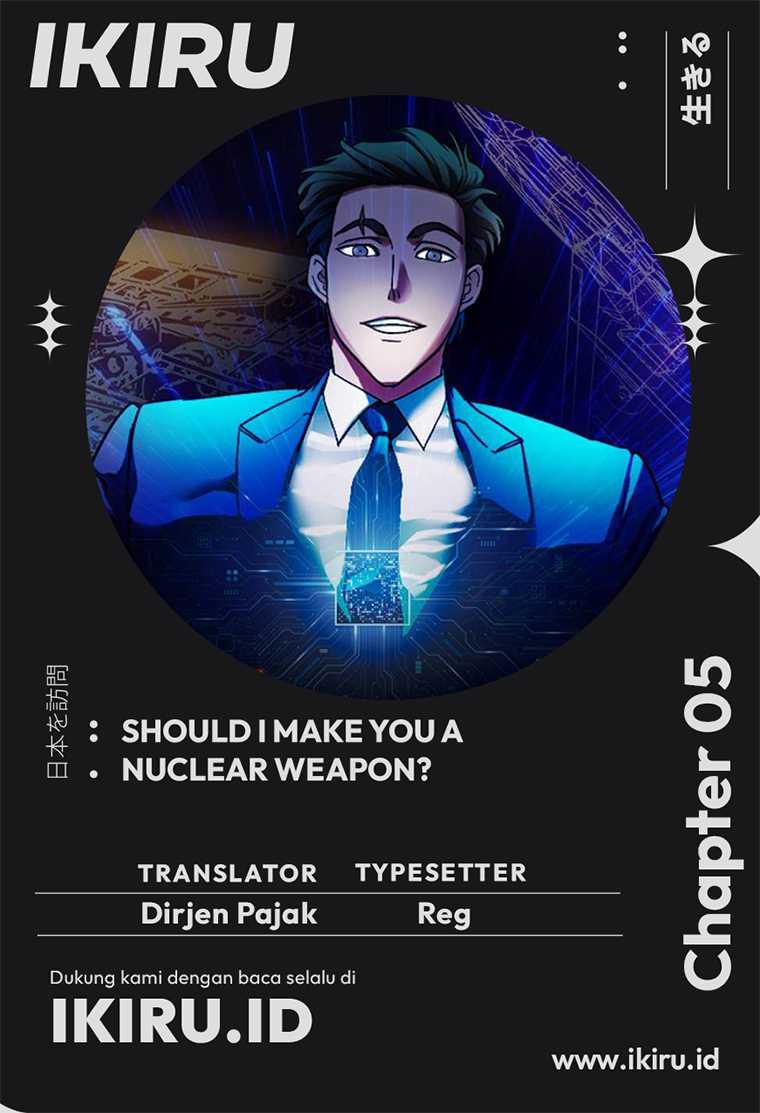 Komik Should I Make You a Nuclear Weapon? Chapter 05 gambar 1