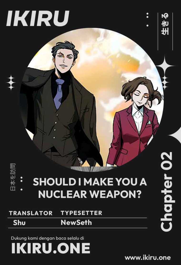 Komik Should I Make You a Nuclear Weapon? Chapter 02 gambar 1