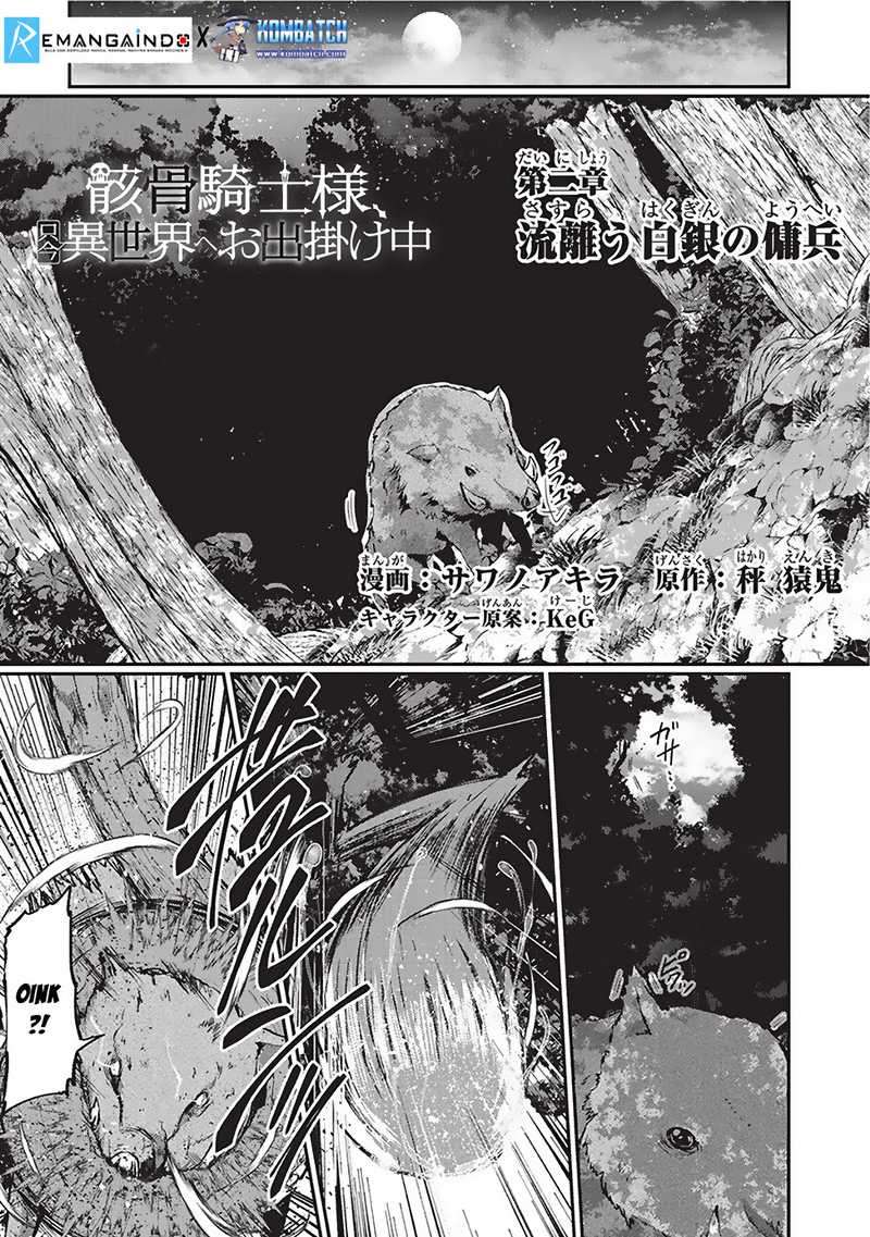 Manga Gaikotsu Kishi-sama, Tadaima Isekai e Odekake-chuu Chapter 2 gambar 2