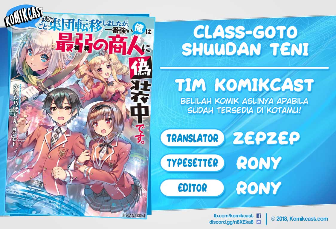 Komik Class-goto Shuudan Teni Shimashita ga, ichiban Tsuyoi Ore wa Saijaku no Shounin ni Gisouchuu Chapter 18 gambar 1