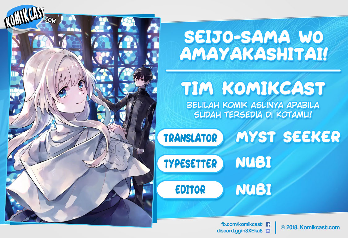 Komik Seijo-sama wo Amayakashitai! Tadashi Yuusha, Omae wa Dame da Chapter 04 gambar 1