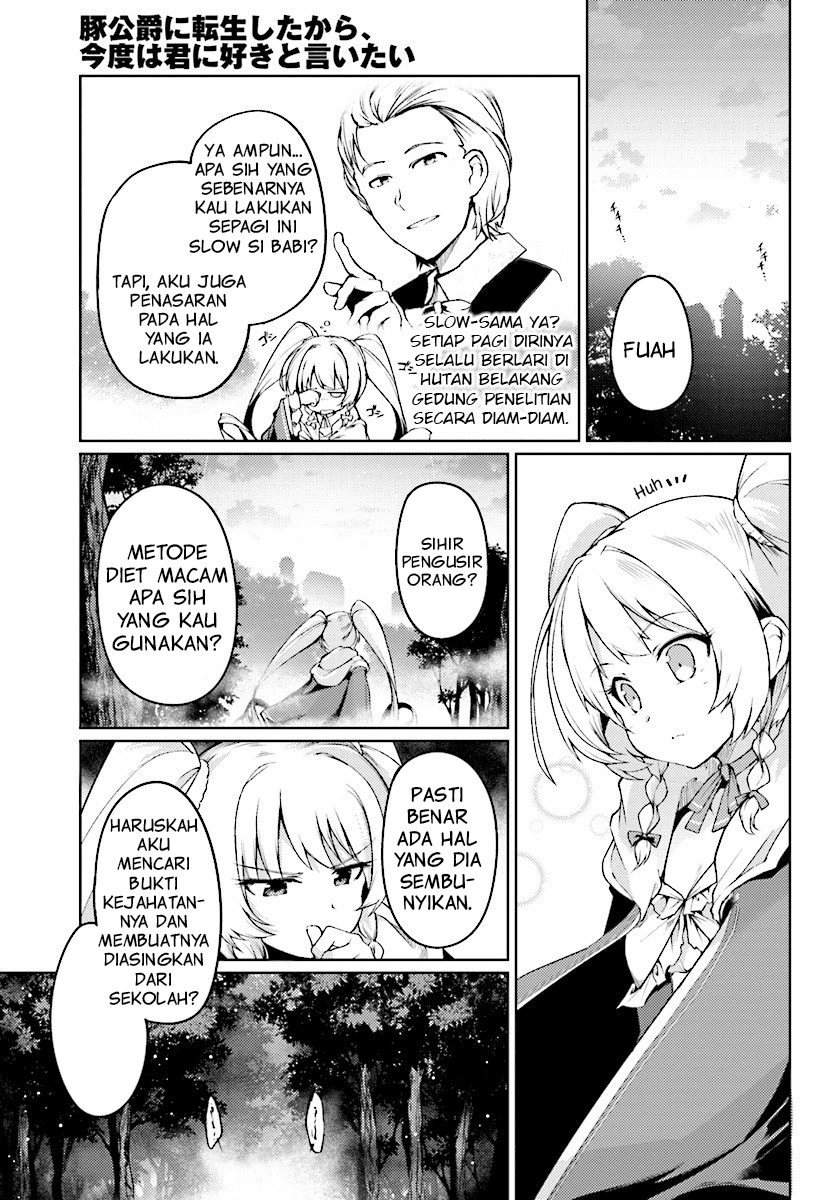 Buta Koushaku ni Tensei Shitakara, Kondo wa Kimi ni Suki to Iitai Chapter 07 - Halaman 17