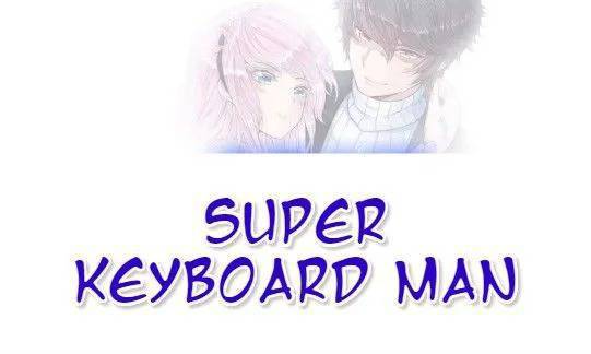 Manhua Super Keyboard Man Chapter 26 gambar 2
