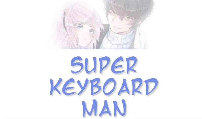 Manhua Super Keyboard Man Chapter 34 gambar 2