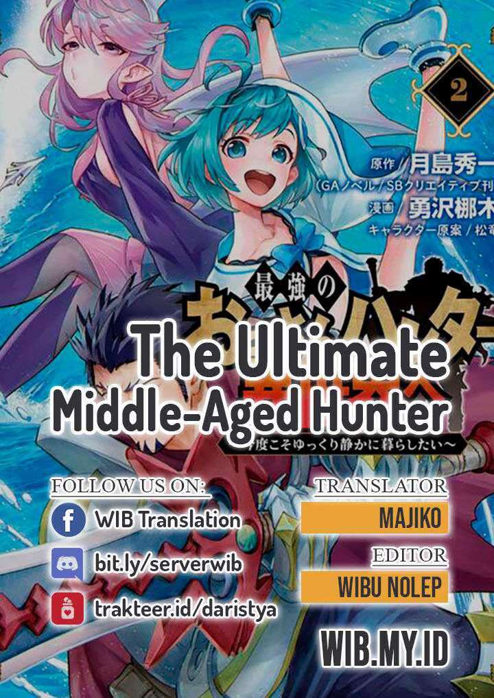 Komik The Ultimate Middle-Aged Hunter Travels to Another World ~This Time, He Wants to Live a Slow and Peaceful Life~ Chapter 10.3 gambar 1