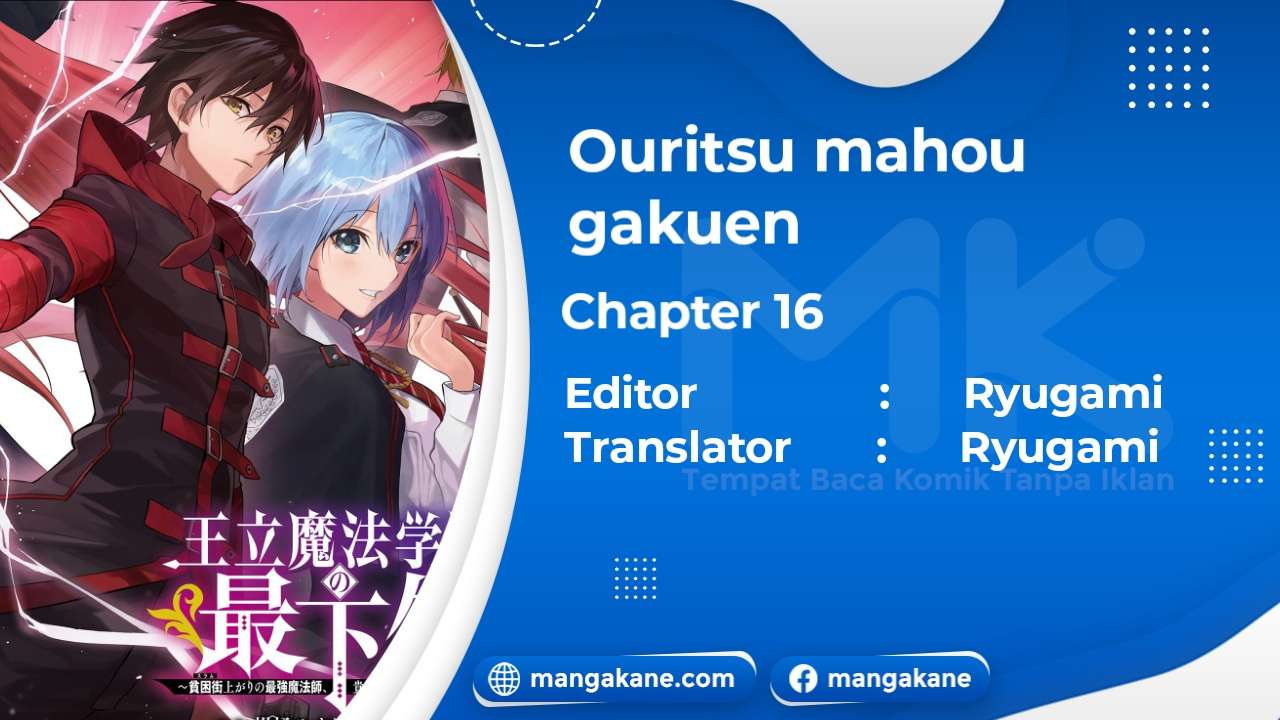 Komik Ouritsu Mahou Gakuen no Saikasei: Slum Agari no Saikyou Mahoushi, Kizoku darake no Gakuen de Musou suru Chapter 16 gambar 1