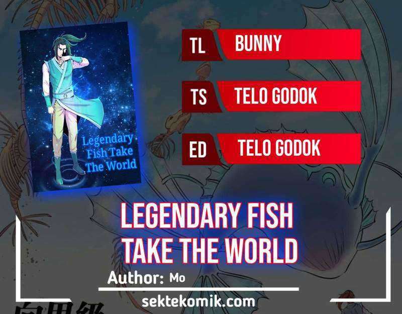 Komik Legendary Fish Take The World Chapter 77.2 gambar 1