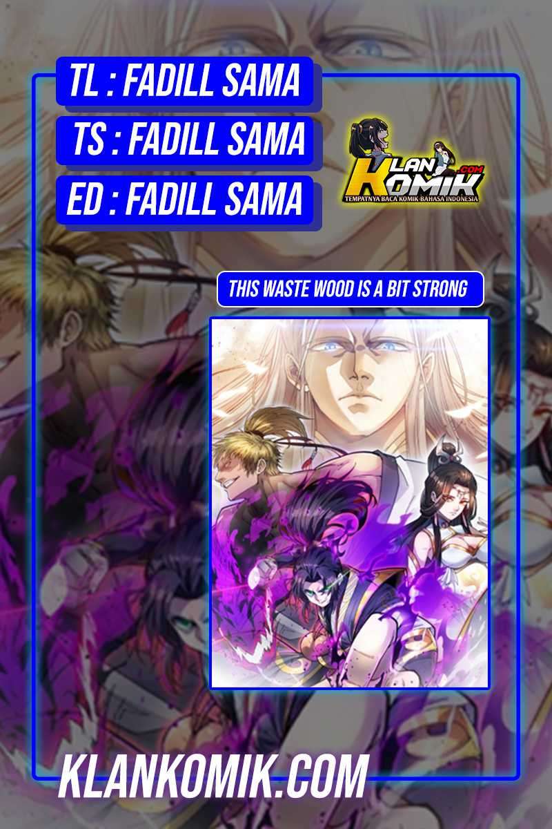 Komik This Waste Wood Is A Bit Strong Chapter 04 gambar 1