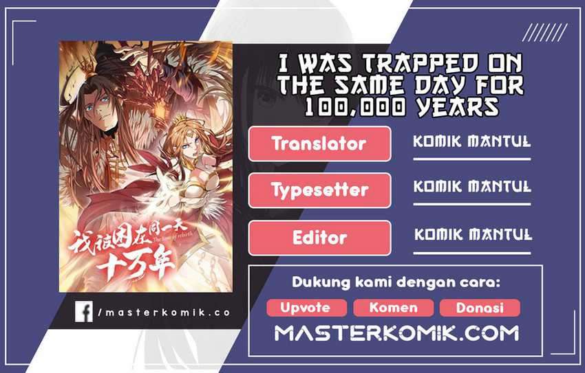 Komik I Was Trapped On The Same Day For 100,000 Years Chapter 28 gambar 1
