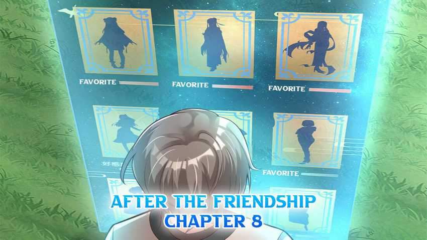 Manhua After The Friendship Full Chapter 08 gambar 2