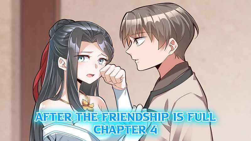 Manhua After The Friendship Full Chapter 04 gambar 2