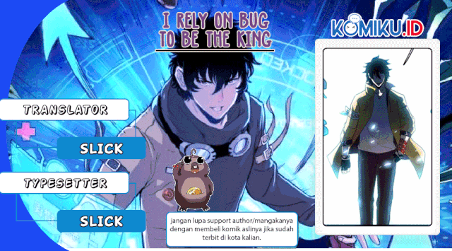 Komik I Rely On BUG To Be The King Chapter 12 gambar 1